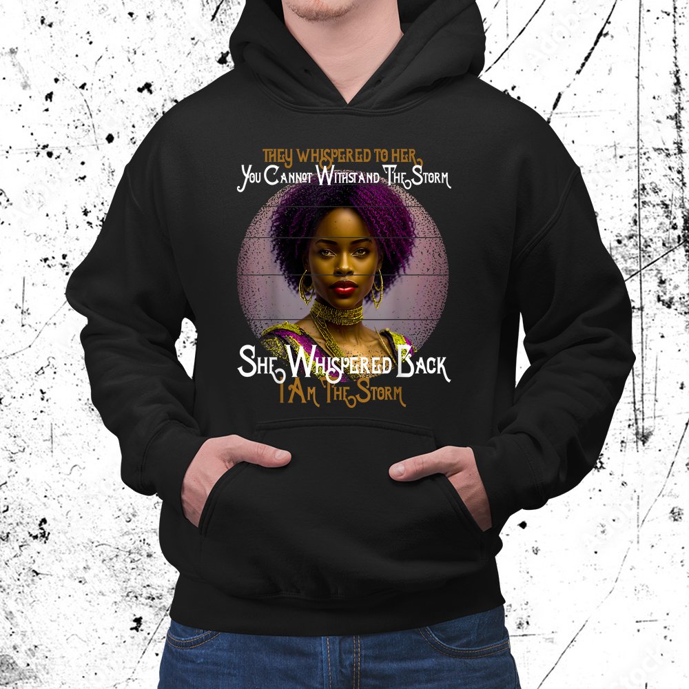 African Woman Afro - Black History Month - I Am The Storm Shirt