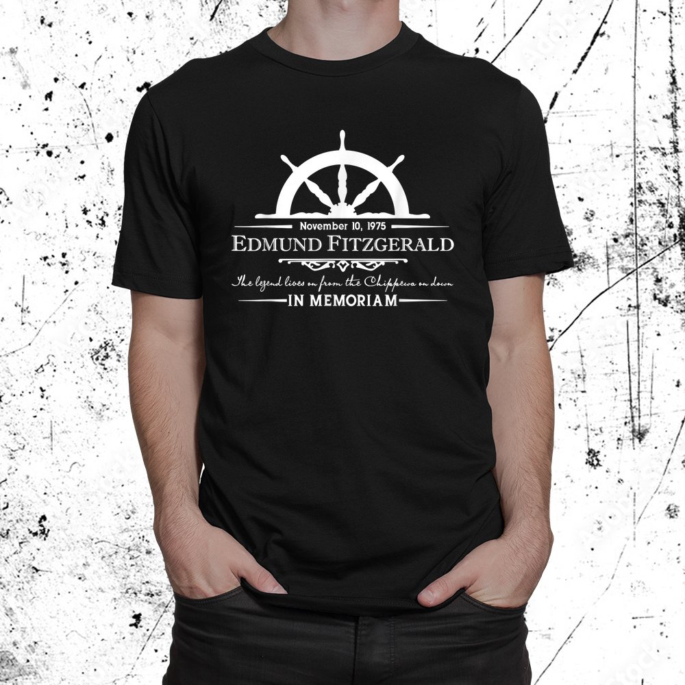 Edmund Fitzgerald In Memories Gitche Gumee Shirt