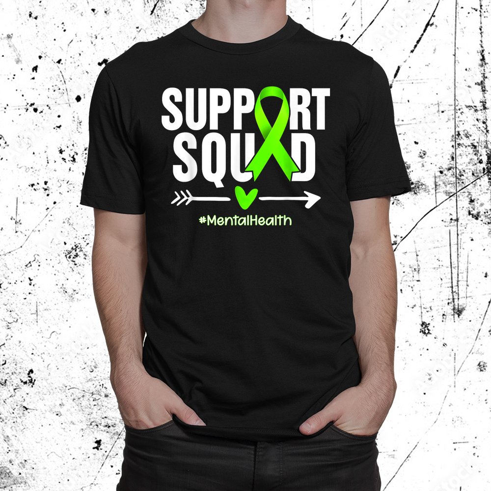 Support Squad Mental Health Awareness Green Ribbon Shirt