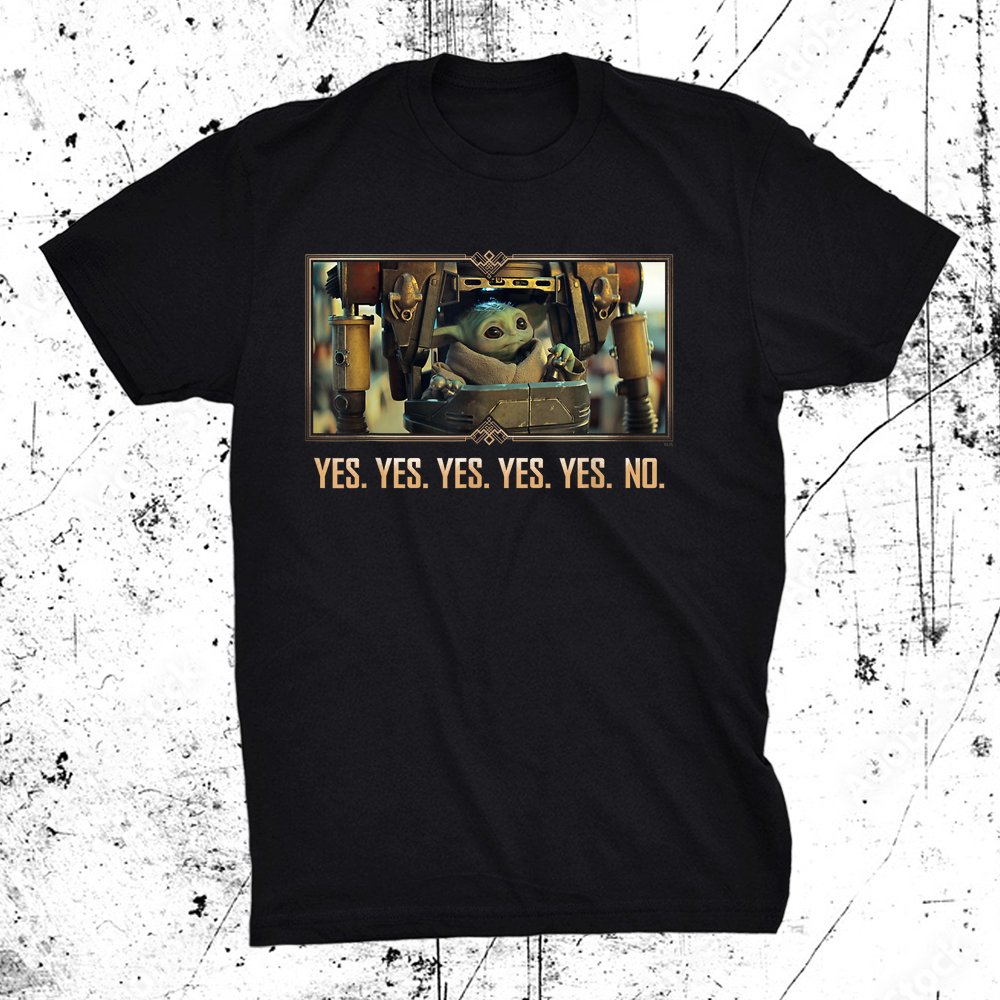 The Mandalorian Season 3 Grogu In Ig-12 Yes Yes No Shirt